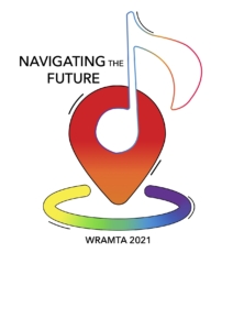 The image is a location pin drop colored in rainbow colors with an eighth note in the center with the stem coming up and to the right. The words "Navigating the Future" are to the left of the music note, and "WRAMTA 2021" is underneath the symbol.